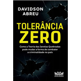 Tolerância Zero, De Abreu, Davidson. Editorial