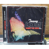 Tommy Bolin Cd Shake The Devil The Lost Sessions Lacrado