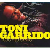 Toni Garrido - Todo Meu Canto