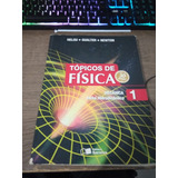 Tópicos De Física - Volume 1