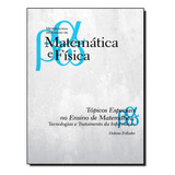 Topicos Especiais No Ensino De Matematica