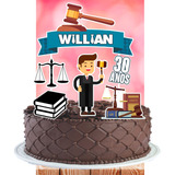 Topper Topo Bolo Personalizado Nome E Idade Advogado Direito