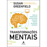 Transformacoes Mentais - Greenfield, Susan -