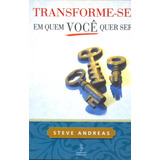Transforme, De Andreas, Steve. Editora Summus