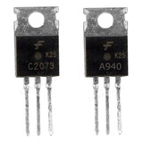 Transistor Par 2sa940 2sc2073 (2 Pares) A940 C2073 Casado