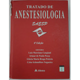 Tratado De Anestesiologia. Saesp