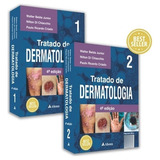 Tratado De Dermatologia - 4ª Edição