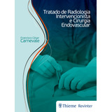 Tratado De Radiologia Intervencionista E Cirurgia