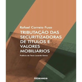 Tributacao Das Securitizadoras De Titulos E