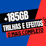 Trilhas E Efeitos Sonoros +185gb Mega Pacote