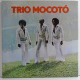 Trio Mocotó 1977 Não Adianta Lp
