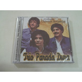 Trio Parada Dura - Cd Clássicos Sertanejos - Lacrado!