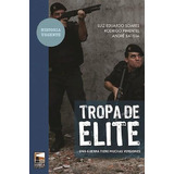 Tropa De Elite - Soares, Pimentel