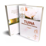 Tuina Medicina Manual Chinesa, De Cláudio Lopes. Editora Andreolli Em Português