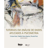 Tutoriais Em Analise Dados Aplicados Psicometria - - Vozes
