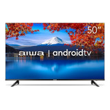 Tv Smart 50 Aiwa Aws tv 50 bl 02 a 4k Hdr10 Andr Dolby Audio