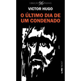 Último Dia De Um Condenado, O