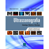 Ultrasonografia Em Ginecologia, Obstetrícia E Mastologia,