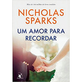 Um Amor Para Recordar, De Sparks, Nicholas. Editorial Editora Arqueiro Ltda., Tapa Mole En Português, 2019