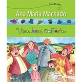 Uma Boa Cantoria: -mr-sta) C/ Cd-audio(new), De Ana Maria Machado. Editorial Ftd, Tapa Mole, Edición 1 En Português, 2003