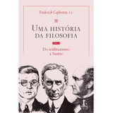 Uma História Da Filosofia - Vol. Iv - Do Utilitarismo A Sartre, De Frederick Copleston. Editora Vide Editorial, Capa Mole, Edição 1 Em Português, 2023