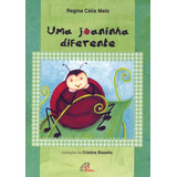 Uma Joaninha Diferente, De Melo, Regina