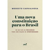 Uma Nova Constituição Para O Brasil: