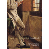 Uma Teoria Da Justiça: Coleçao Justiça E Direito, De Rawls, John. Editora Martins Editora, Capa Mole, Edição 4ªedição - 2016 Em Português