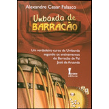 Umbanda De Barracão - Um Verdadeiro
