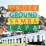 Underground - Samba Lapa - Cd