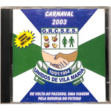 Unidos De Vila Maria - Carnaval 2003 - Cd
