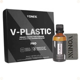 V Plastic Pro Revitalizador Vitrificador Plastico Vonixx
