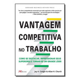 Vantagem Competitiva No Trabalho