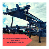 Venda E Locação De Carretas Porta Container / Bug