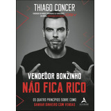 Vendedor Bonzinho Não Fica Rico: Os