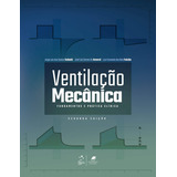 Ventilação Mecanica Fundamentos E Pratica Clinica