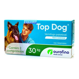 Vermífugo Top Dog 30 Kg 2 Comprimidos Para Cachorros Cães