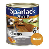 Verniz Cetol Sparlack Premium Deck Natural Semi Brilho 900ml Acabamento Semibrilho