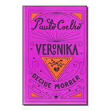 Veronika Decide Morrer - (cia Das Letras) - Coelho, Paulo