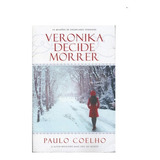 Veronika Decide Morrer, De Paulo Coelho. Editora Sextante Em Português