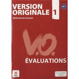 Version Originale 1 - Les Evaluations