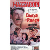Vhs - Mazzaropi Chofer De Praça