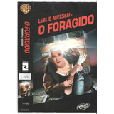 Vhs Dvd O Foragido - Leslie Nielsen - Dublado 