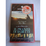 Vhs Filme Il Pranzo Di Babette Em Italiano ( Lacrado)