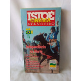 Vhs Independência Ou Morte - Isto É Cinema Brasileiro