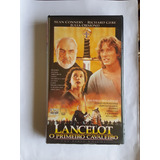 Vhs Lancelot, O Primeiro Cavaleiro, Sean Connery, Richard G 