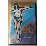 Vhs Meu Cristo Partido - Conversao