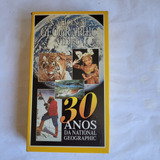 Vhs National Geographic - 30 Anos