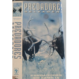 Vhs Predadores Selvagens - Predadores Em Família