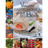 Viagem Gastronômica Através Do Brasil, De